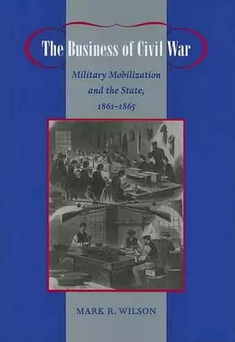 The Business of Civil War cover