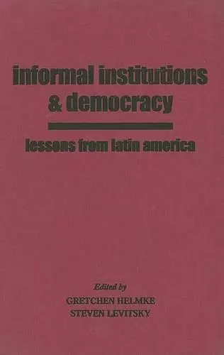 Informal Institutions and Democracy cover