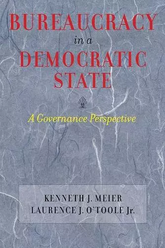 Bureaucracy in a Democratic State cover