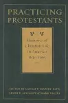 Practicing Protestants cover