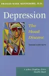 Depression, the Mood Disease cover