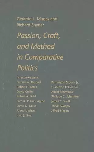 Passion, Craft, and Method in Comparative Politics cover