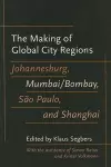 The Making of Global City Regions cover