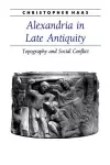 Alexandria in Late Antiquity cover