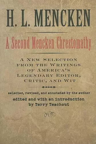 A Second Mencken Chrestomathy cover