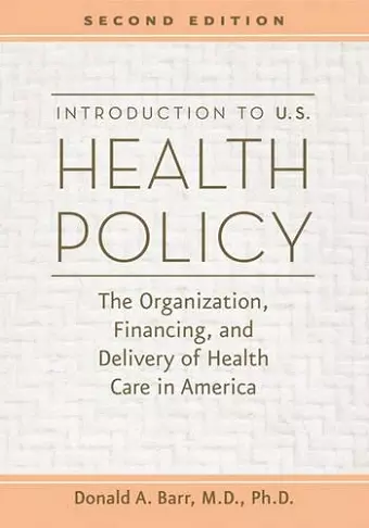 Introduction to U.S. Health Policy cover