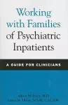 Working with Families of Psychiatric Inpatients cover