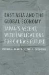 East Asia and the Global Economy cover