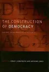 The Construction of Democracy cover