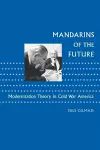 Mandarins of the Future cover