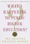 What's Happening to Public Higher Education? cover