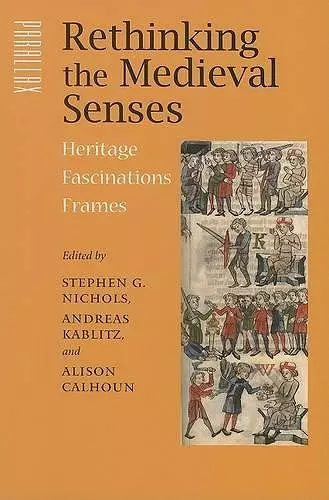 Rethinking the Medieval Senses cover