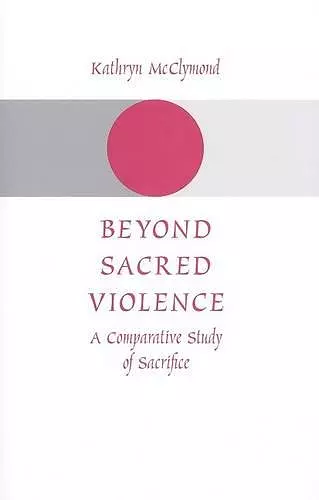 Beyond Sacred Violence cover