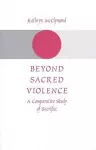 Beyond Sacred Violence cover