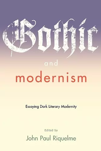 Gothic and Modernism cover