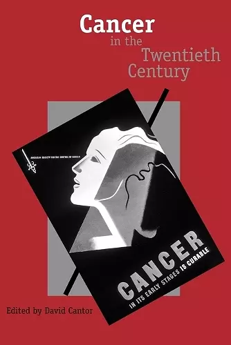 Cancer in the Twentieth Century cover