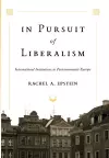 In Pursuit of Liberalism cover