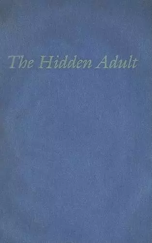 The Hidden Adult cover