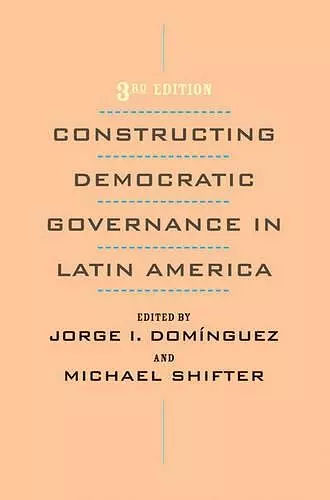 Constructing Democratic Governance in Latin America cover