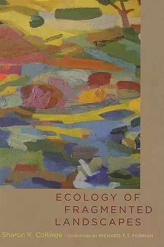 Ecology of Fragmented Landscapes cover