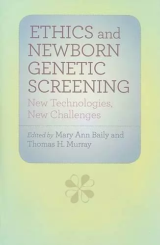 Ethics and Newborn Genetic Screening cover