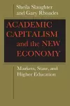 Academic Capitalism and the New Economy cover