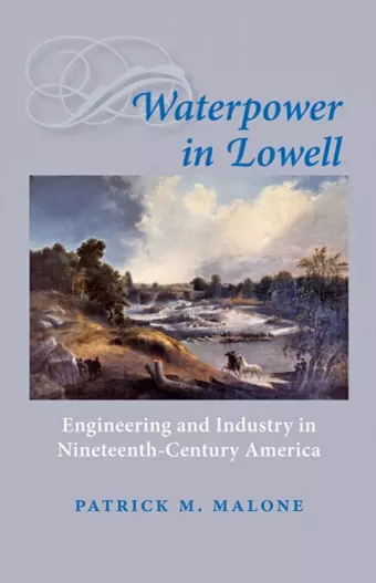 Waterpower in Lowell cover