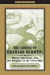 The Caning of Charles Sumner cover