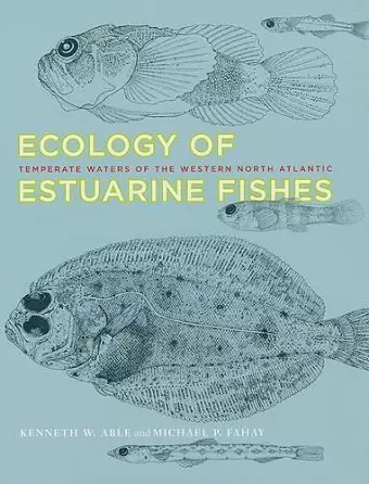 Ecology of Estuarine Fishes cover