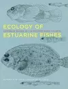 Ecology of Estuarine Fishes cover