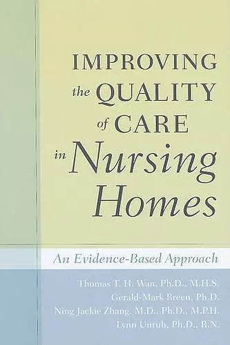 Improving the Quality of Care in Nursing Homes cover