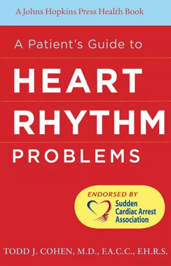 A Patient's Guide to Heart Rhythm Problems cover