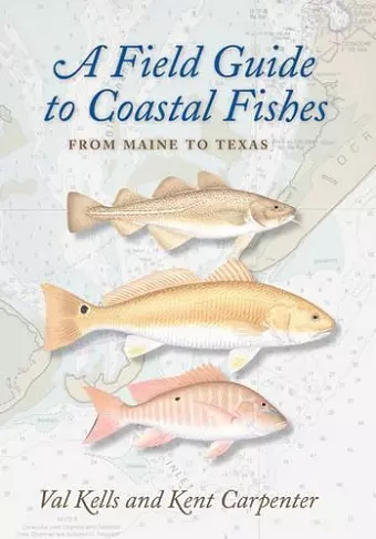 A Field Guide to Coastal Fishes cover