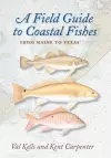 A Field Guide to Coastal Fishes cover