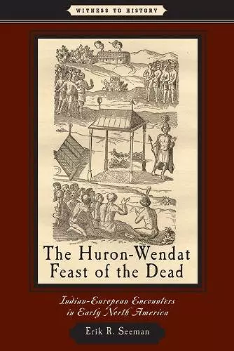 The Huron-Wendat Feast of the Dead cover