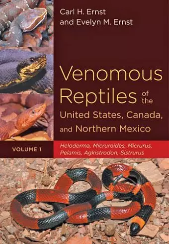 Venomous Reptiles of the United States, Canada, and Northern Mexico cover