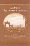 J.S. Mill's Encounter with India cover