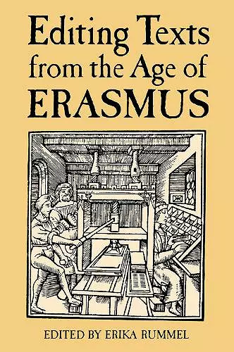 Editing Texts from the Age of Erasmus cover