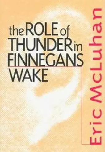 The Role of Thunder in Finnegans Wake cover