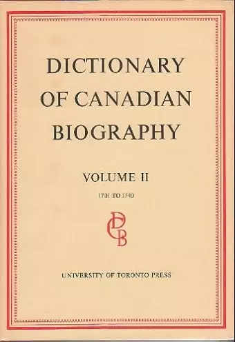 Dictionary of Canadian Biography / Dictionaire Biographique du Canada cover