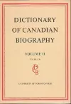 Dictionary of Canadian Biography / Dictionaire Biographique du Canada cover