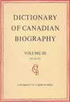 Dictionary of Canadian Biography / Dictionaire Biographique du Canada cover