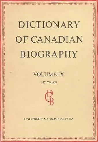 Dictionary of Canadian Biography / Dictionaire Biographique du Canada cover