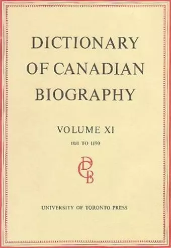 Dictionary of Canadian Biography / Dictionaire Biographique du Canada cover