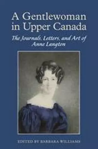 A Gentlewoman in Upper Canada cover