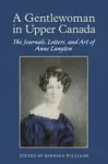 A Gentlewoman in Upper Canada cover