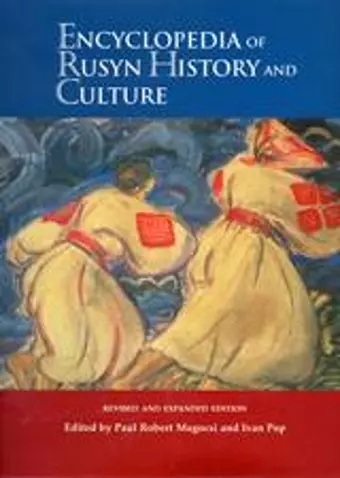 Encyclopedia of Rusyn History and Culture cover