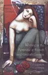 Writing in the Feminine in French and English Canada cover