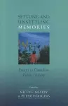 Settling and Unsettling Memories cover