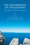 The Convergence of Civilizations cover